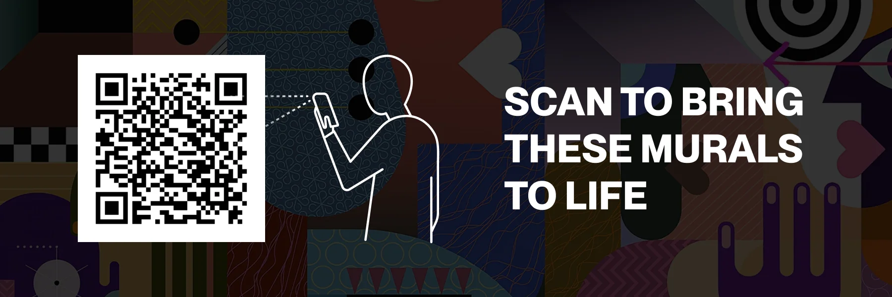 Scan to bring these murals to life - QR code with person holding phone scanning a mural