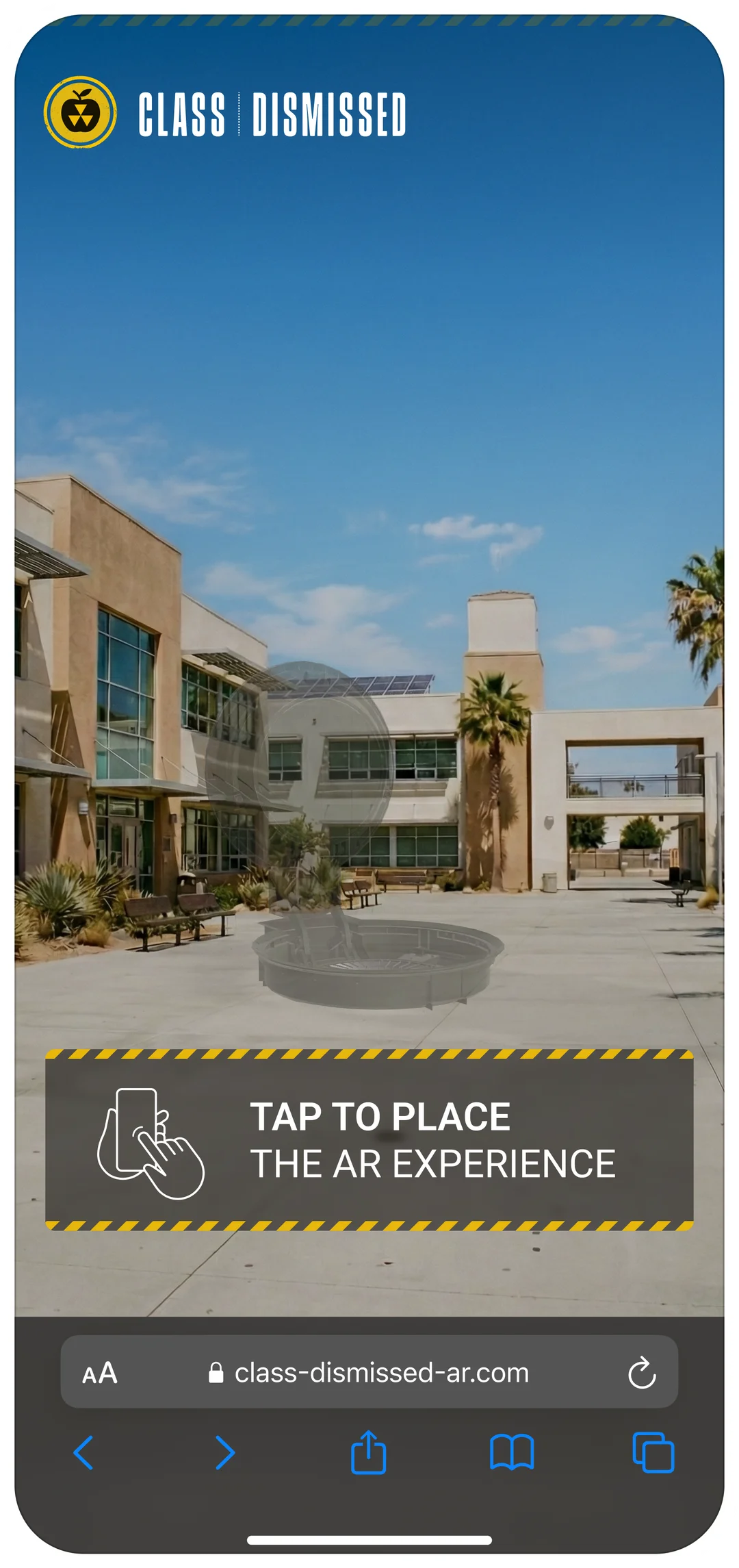 Class Dismissed - a ghosted missile silo previewed in a school courtyard with the prompt "Tap to place the AR experience"
